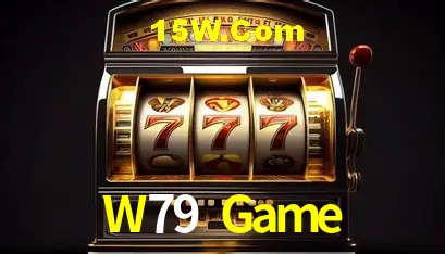 W79 Game